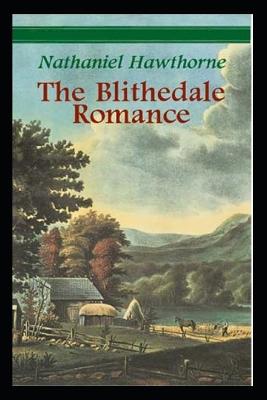 Book cover for THE BLITHEDALE ROMANCE "Annotated" Teen & Young Adult