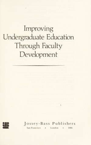 Book cover for Improving Undergraduate Education Through Faculty Development