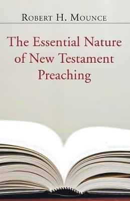 Book cover for The Essential Nature of New Testament Preaching