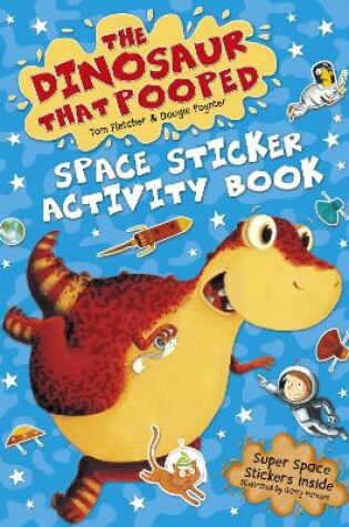 Cover of The Dinosaur that Pooped Space!