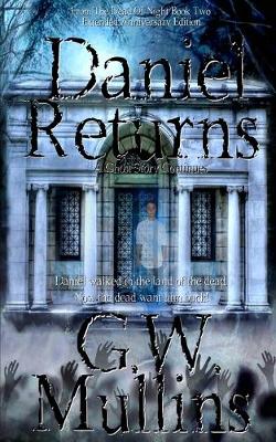 Cover of Daniel Returns A Ghost Story Continues Extended Edition