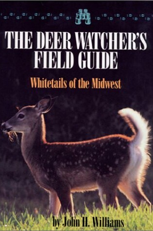 Cover of A Deer Watcher's Field Guide
