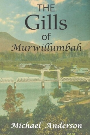 Cover of The Gills of Murwillumbah