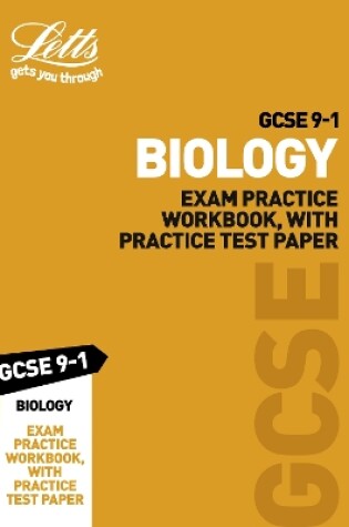 Cover of GCSE 9-1 Biology Exam Practice Workbook, with Practice Test Paper