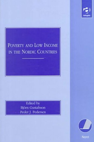 Cover of Poverty and Low Income in the Nordic Countries