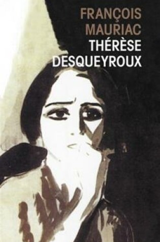 Cover of Therese Desqueyroux