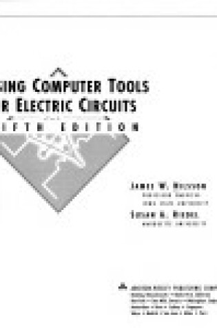 Cover of Using Computer Tools for Electric Circuits Book and 3.5 Disk