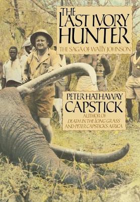 Book cover for The Last Ivory Hunter