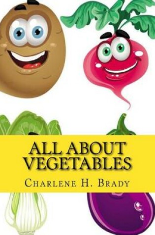 Cover of All About Vegetables