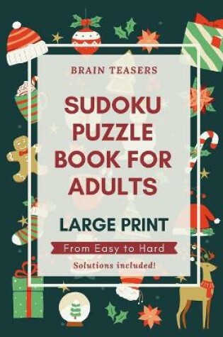 Cover of Sudoku Puzzle Book For Adults Large Print