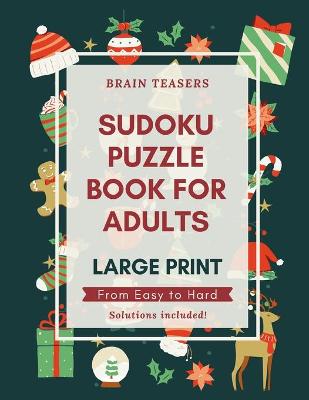 Book cover for Sudoku Puzzle Book For Adults Large Print