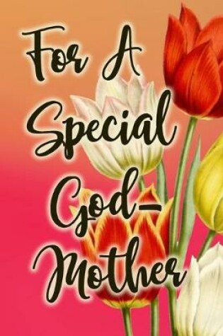 Cover of For A Special God-Mother