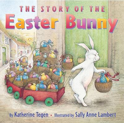 Book cover for The Story Of The Easter Bunny