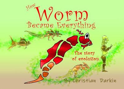 Book cover for How Worm Became Everything