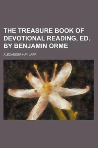 Cover of The Treasure Book of Devotional Reading, Ed. by Benjamin Orme