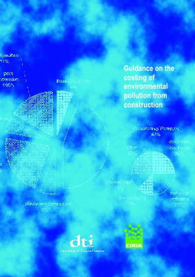 Book cover for Guidance on the Costing of Environmental Pollution from Construction