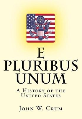 Book cover for E Pluribus Unum