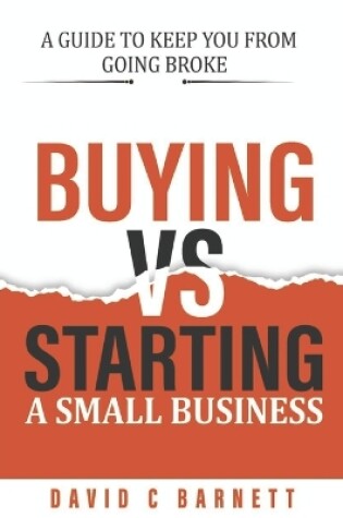 Cover of Buying vs. Starting a Small Business.