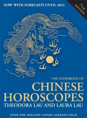 Book cover for The Handbook of Chinese Horoscopes