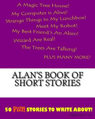 Cover of Alan's Book Of Short Stories