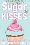 Book cover for Sugar Kisses