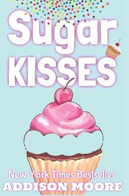 Cover of Sugar Kisses