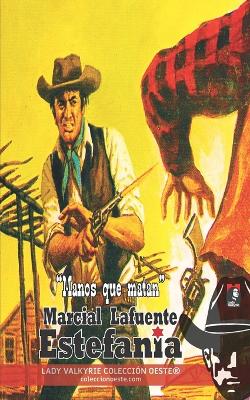 Book cover for Manos que matan (Colección Oeste)