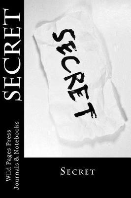 Book cover for Secret (Journal / Notebook)