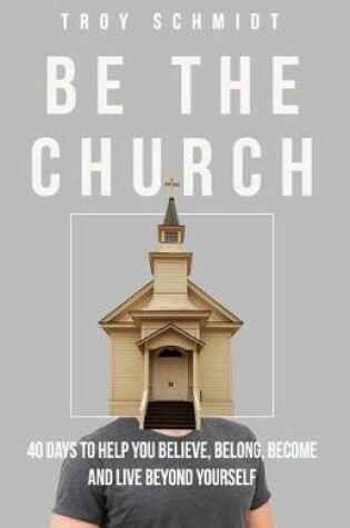 Cover of Be the Church