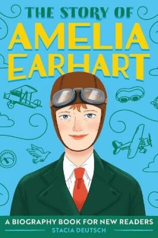 Cover of The Story of Amelia Earhart