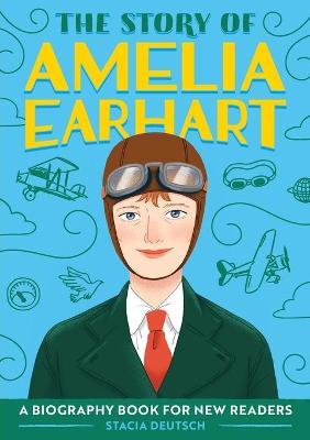Book cover for The Story of Amelia Earhart
