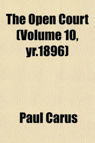 Cover of The Open Court (Volume 10, Yr.1896)