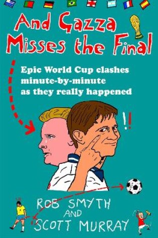 Cover of And Gazza Misses The Final