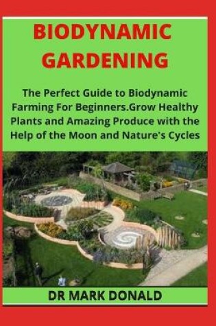 Cover of Biodynamic Gardening