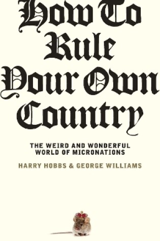 Cover of How to Rule Your Own Country