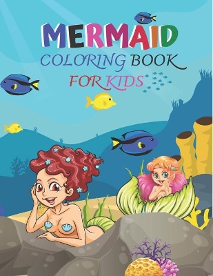 Book cover for Mermaid Coloring Book For Kids