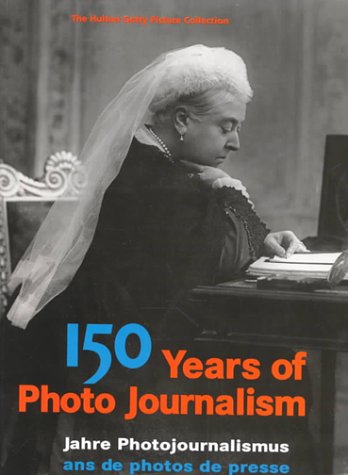 Book cover for 150 Years of Photojournalism