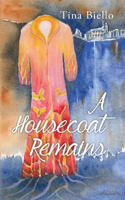 Book cover for A Housecoat Remains Volume 222