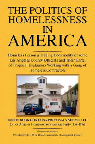 Cover of The Politics of Homelessness in America