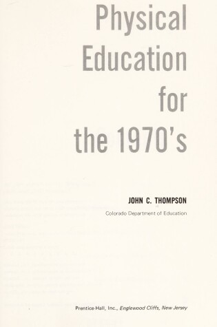 Cover of Physical Education for the 1970's