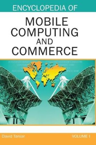 Cover of Encyclopedia of Mobile Computing and Commerce (Volume 1)