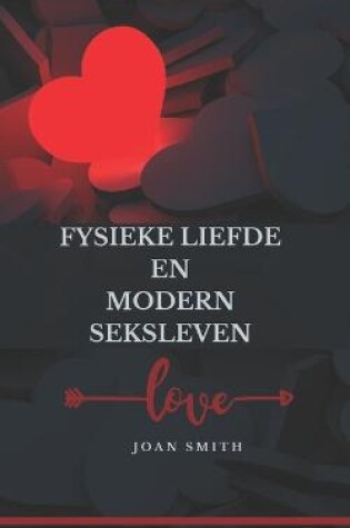 Cover of Fysieke Liefde En Modern Seksleven