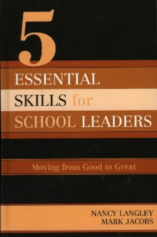 Cover of 5 Essential Skills of School Leadership