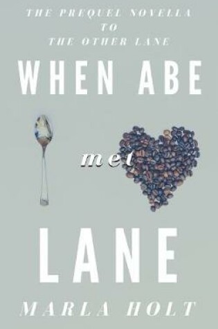 Cover of When Abe Met Lane