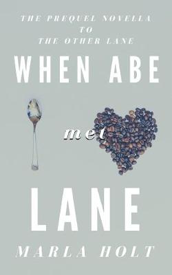 Cover of When Abe Met Lane