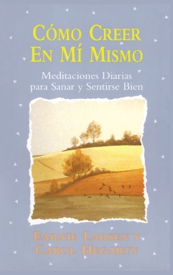 Book cover for Como creer en mi mismo (Believing In Myself)