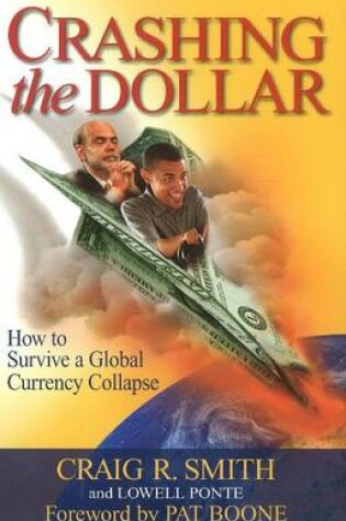 Cover of Crashing the Dollar