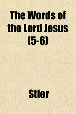 Book cover for The Words of the Lord Jesus Volume 7-8