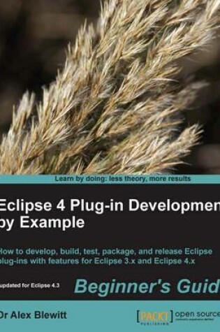 Cover of Eclipse 4 Plug-in Development by Example Beginner's Guide