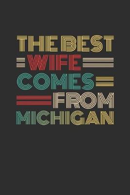 Book cover for The Best Wife Comes From Michigan